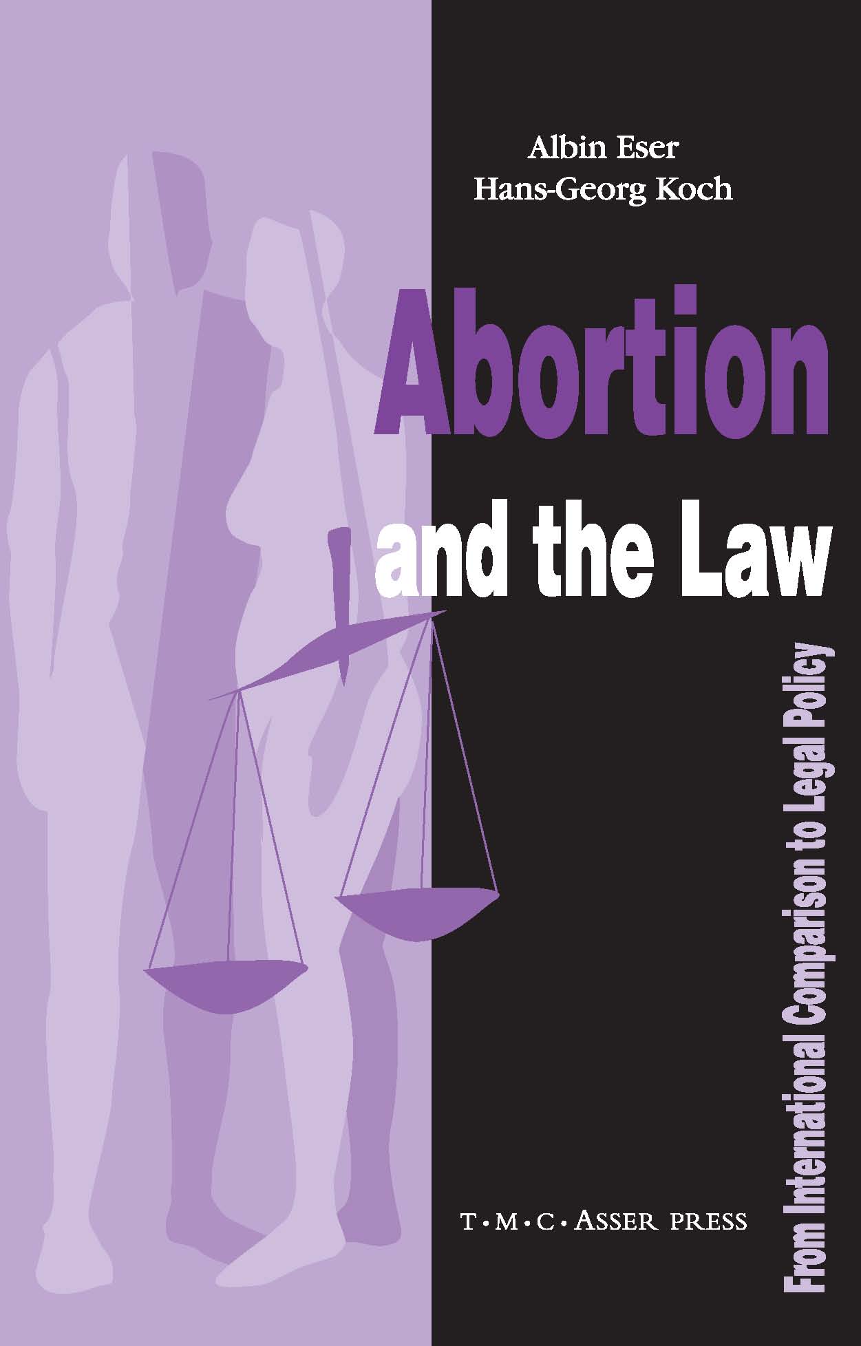 Abortion and the Law - From International Comparison to Legal Policy